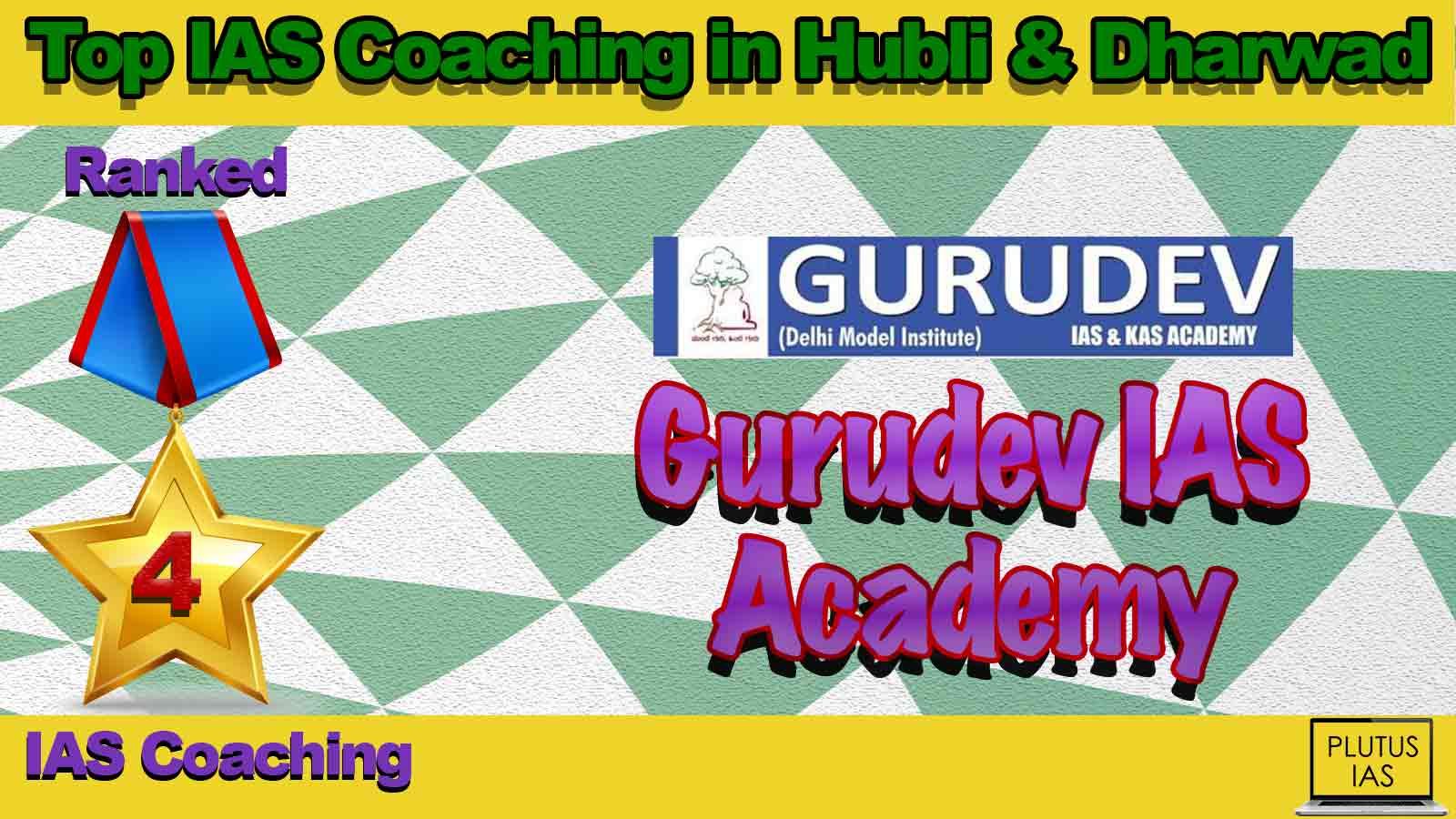 Best IAS Coaching in Hubli and Dharwad