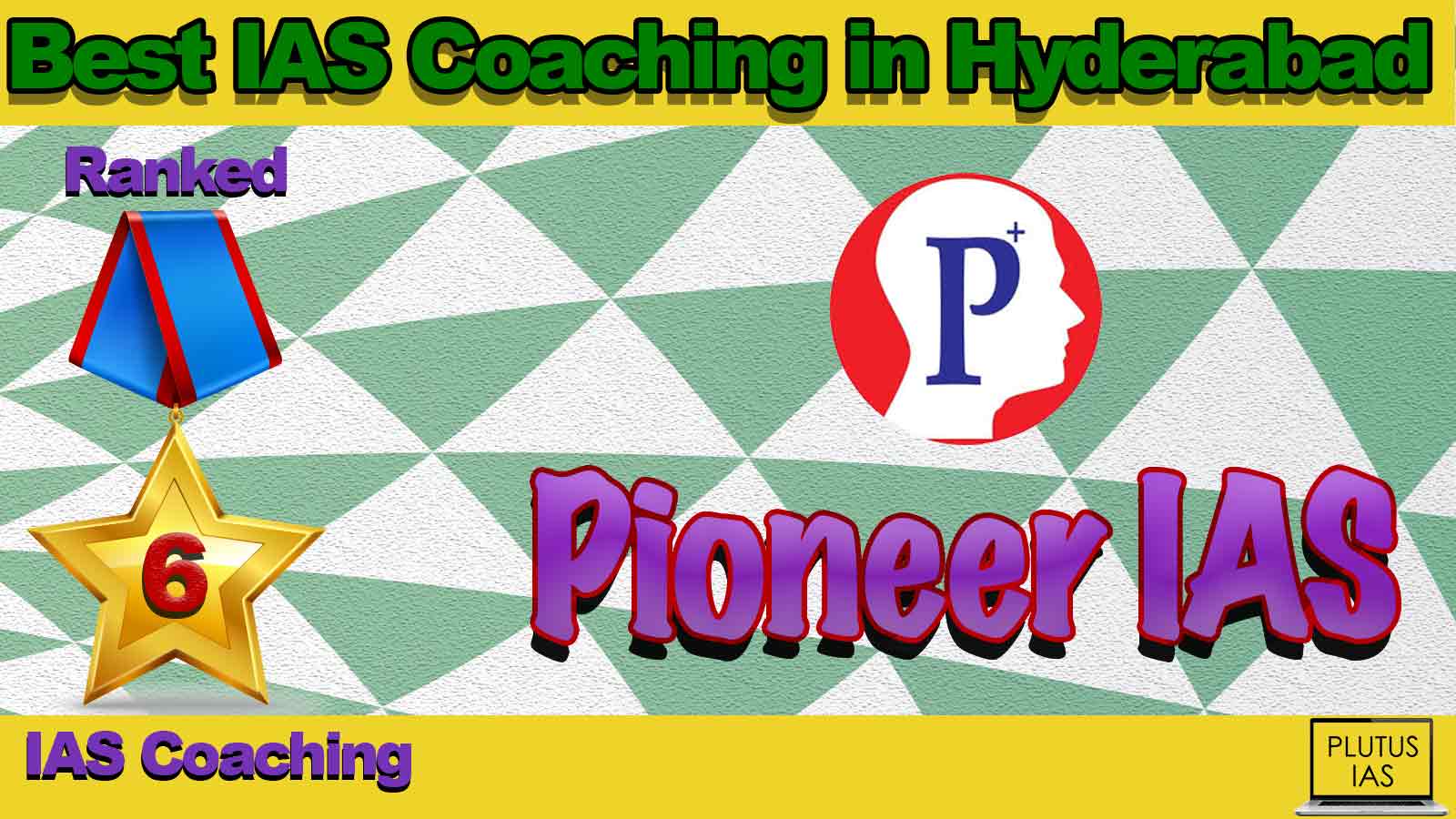 Top IAS Coaching Centre in Hyderabad