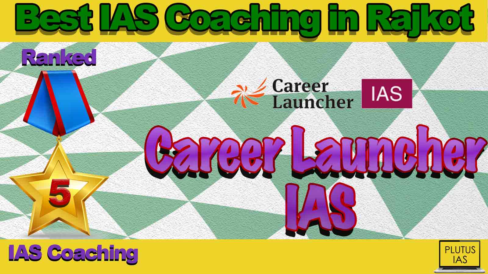 Best IAS Coaching in Rajkot
