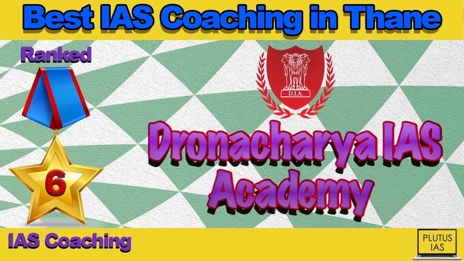 Best IAS Coaching in Thane Best IAS Coaching in Thane