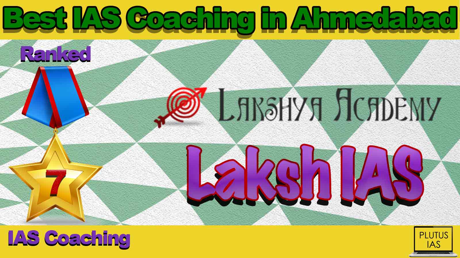 Best IAS Coaching in Ahmedabad