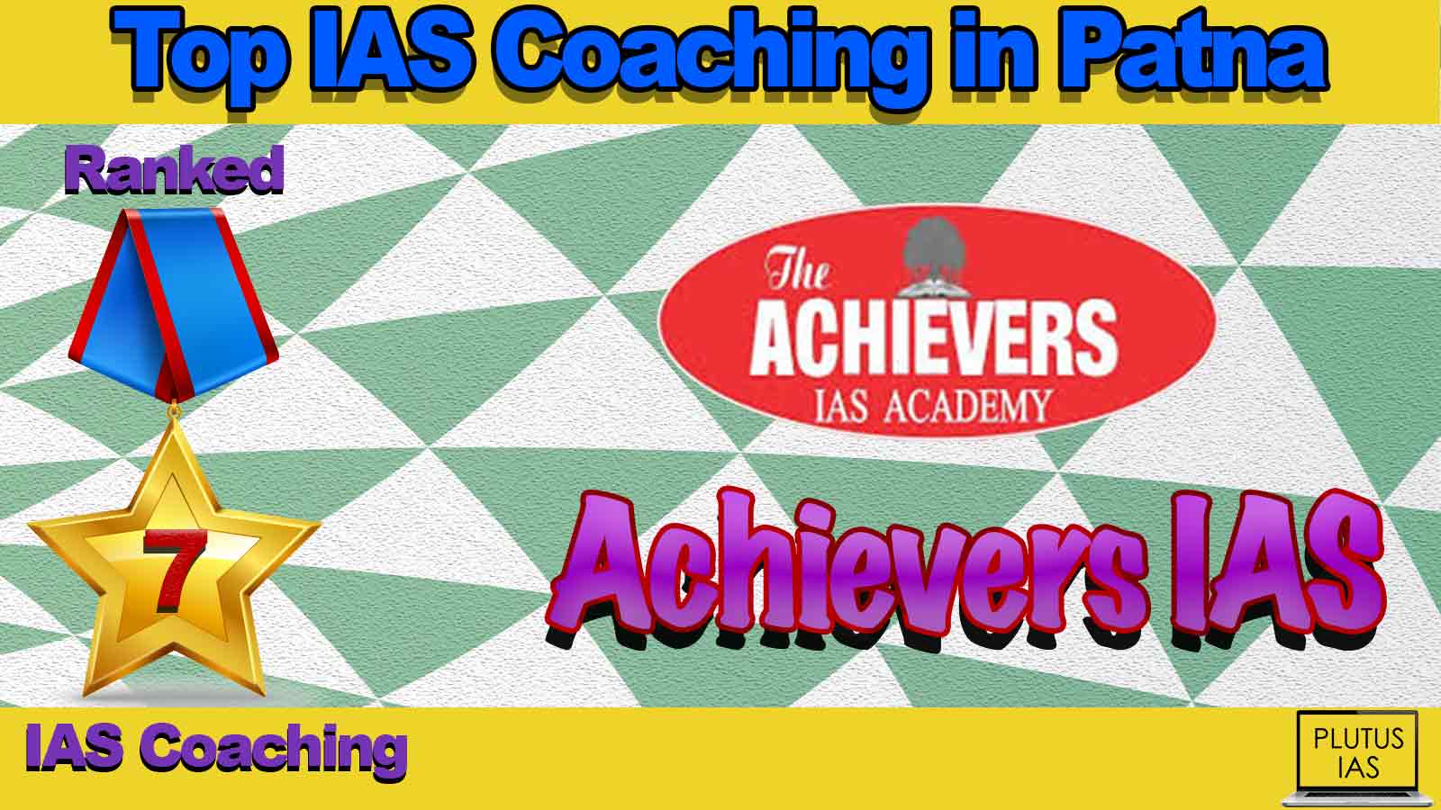 Best IAS Coaching in Patna Best IAS Coaching in Patna