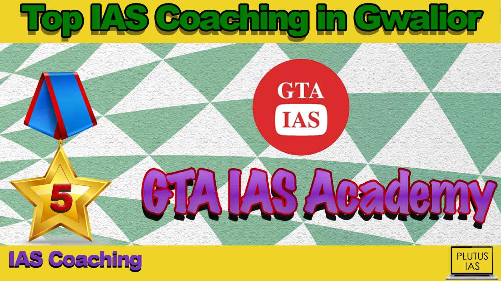 Best IAS Coaching in Gwalior Best IAS Coaching in Gwalior