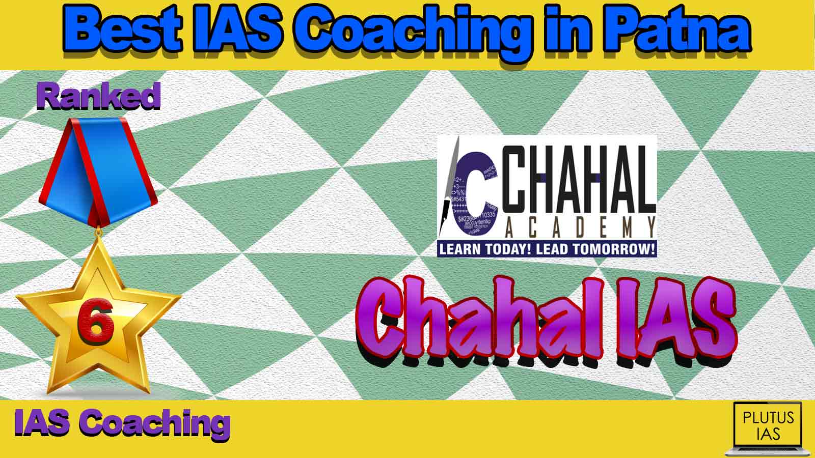 Best IAS Coaching in Patna Best IAS Coaching in Patna