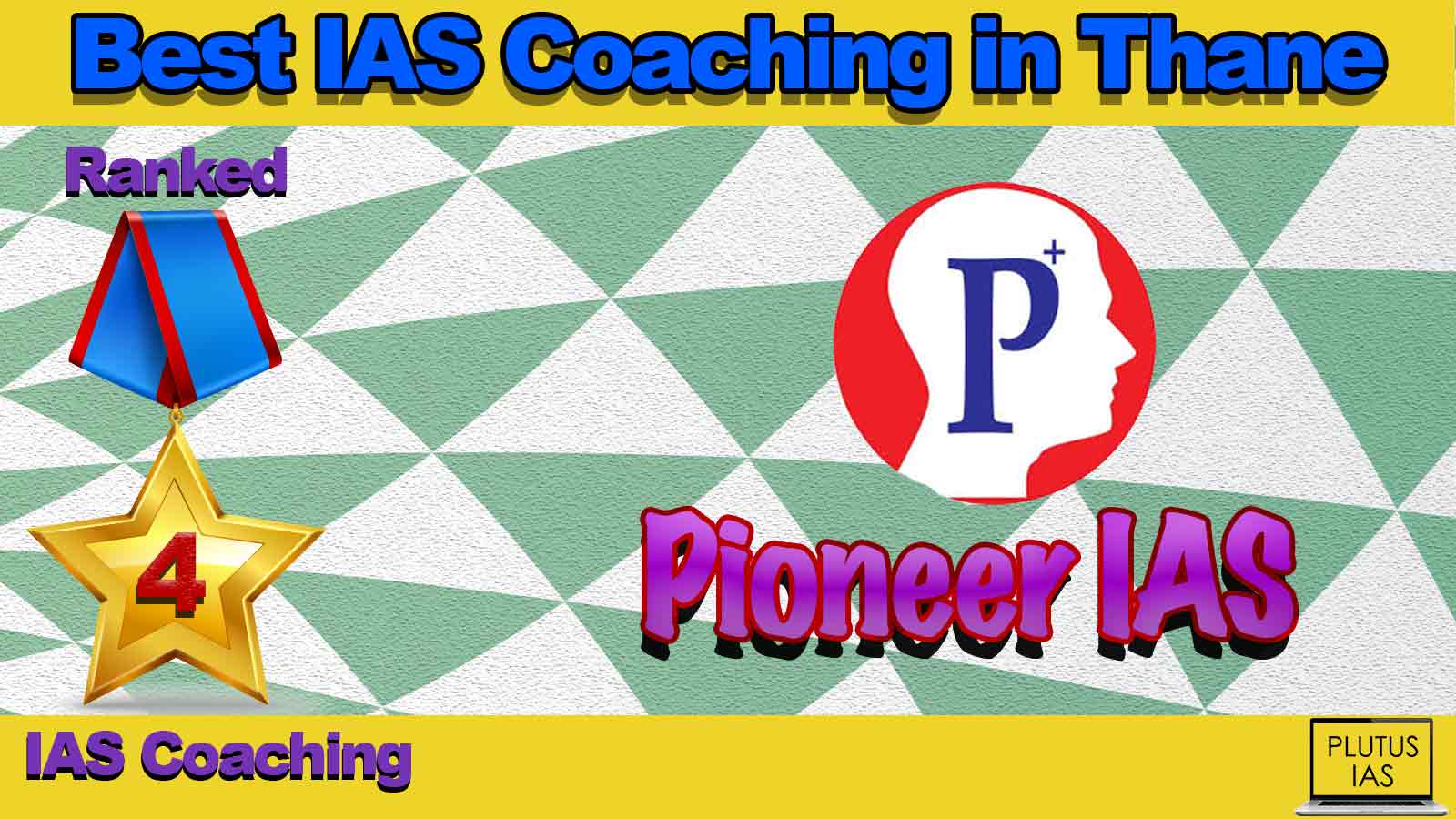 Best IAS Coaching in Thane Best IAS Coaching in Thane
