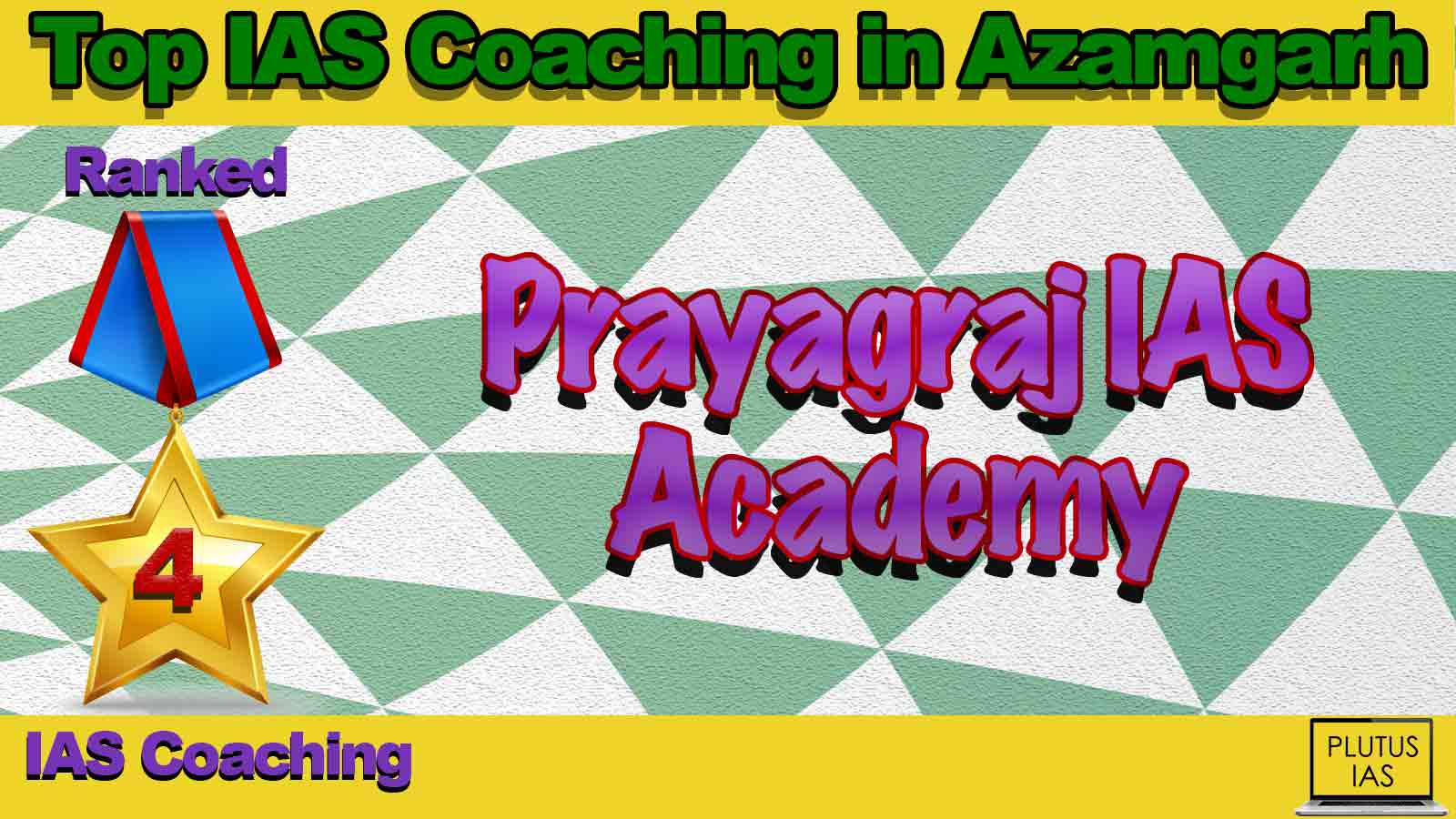 Top IAS Coaching in Azamgarh
