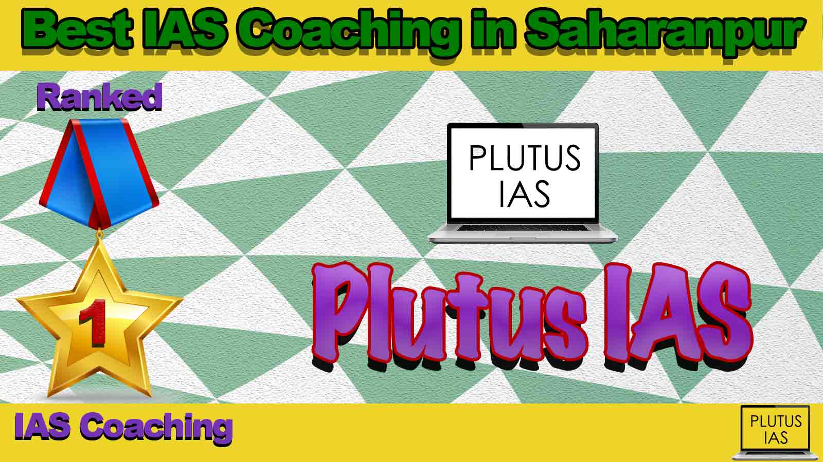 Best IAS Coaching in Saharanpur