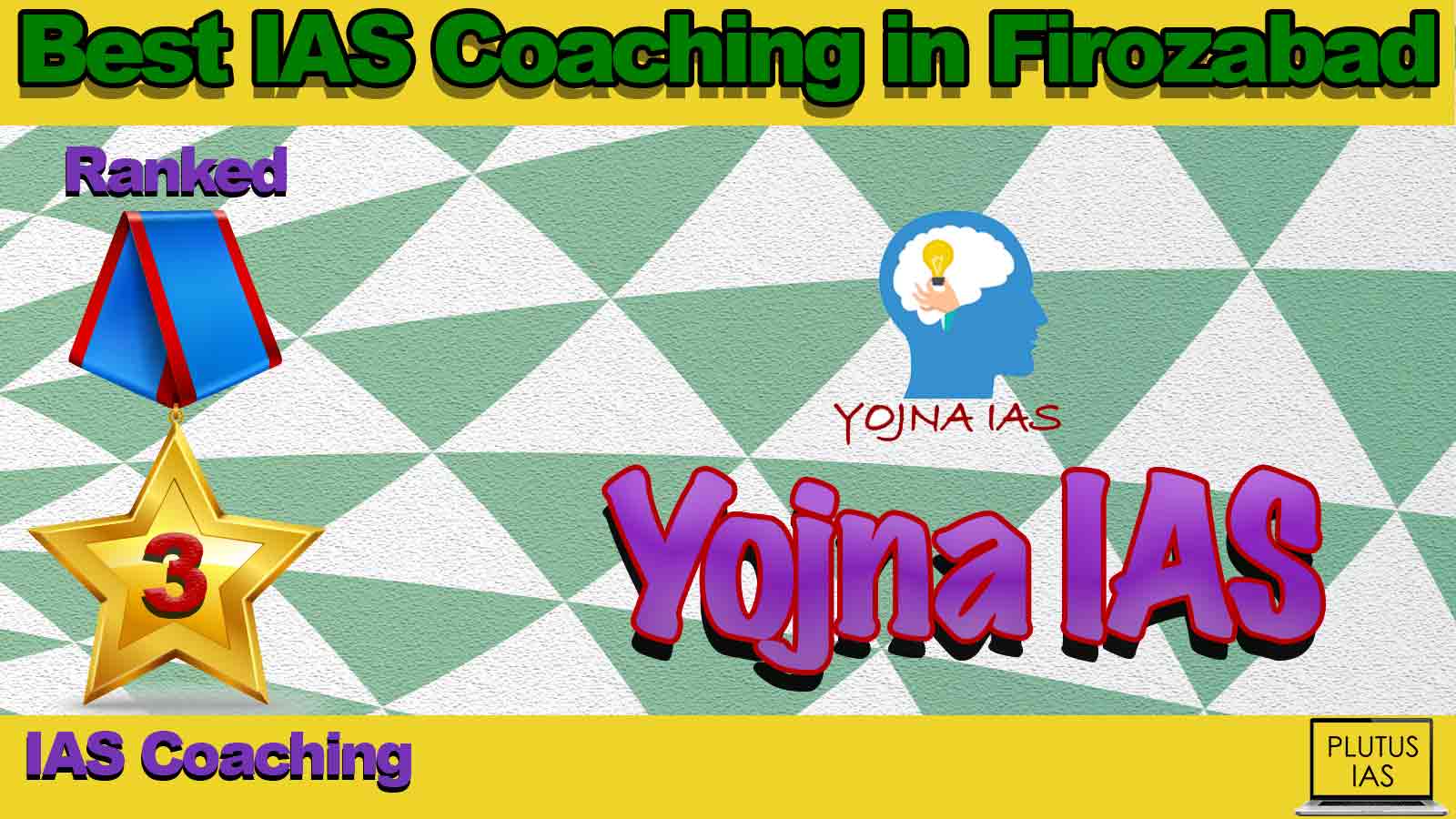 Best IAS Coaching in Firozabad Best IAS Coaching in Firozabad