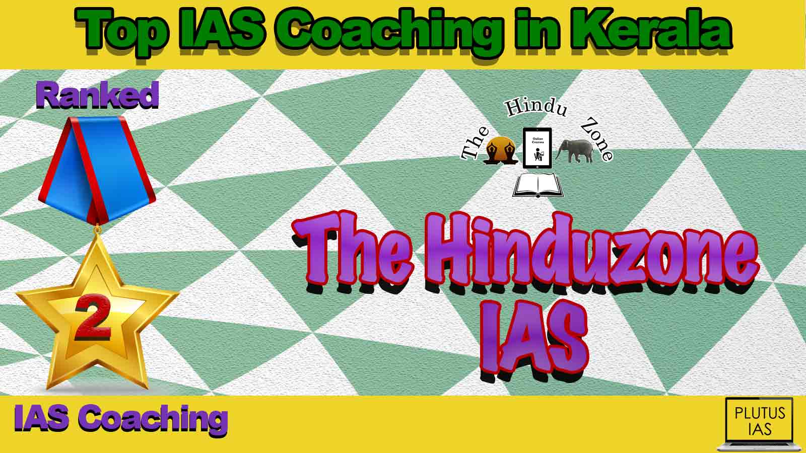 Best IAS Coaching in Kerala Best IAS Coaching in Kerala