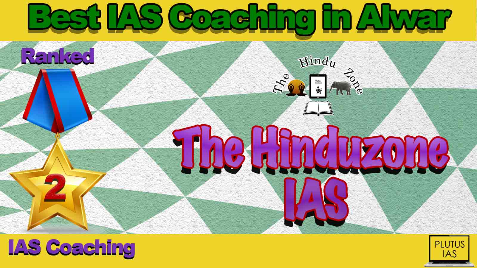 Best IAS Coaching in Alwar