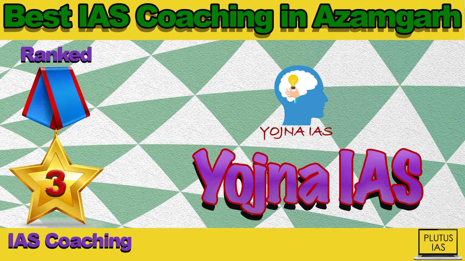 Top IAS Coaching in Azamgarh Top IAS Coaching in Azamgarh