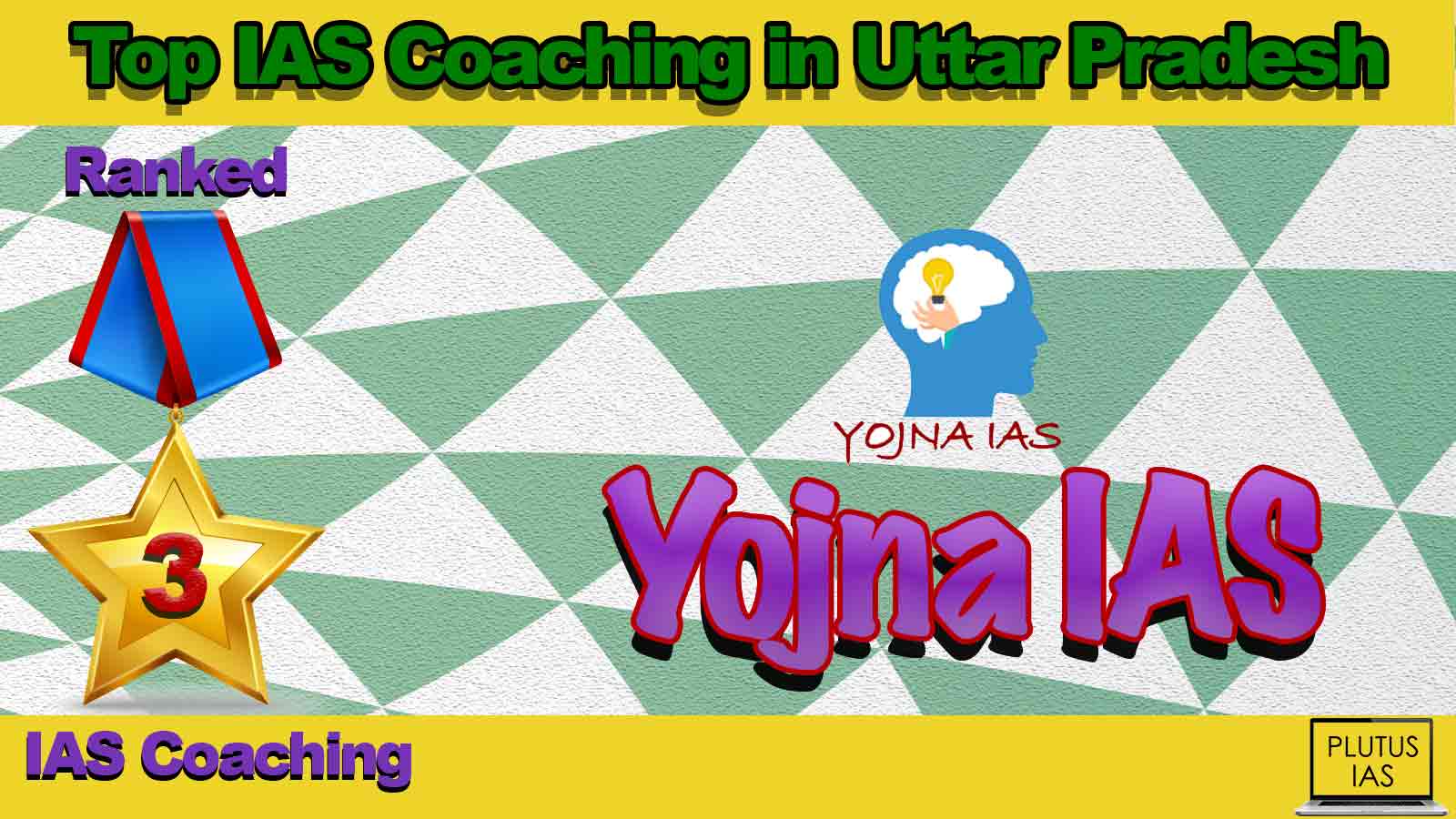 Best IAS Coaching in Uttar Pradesh