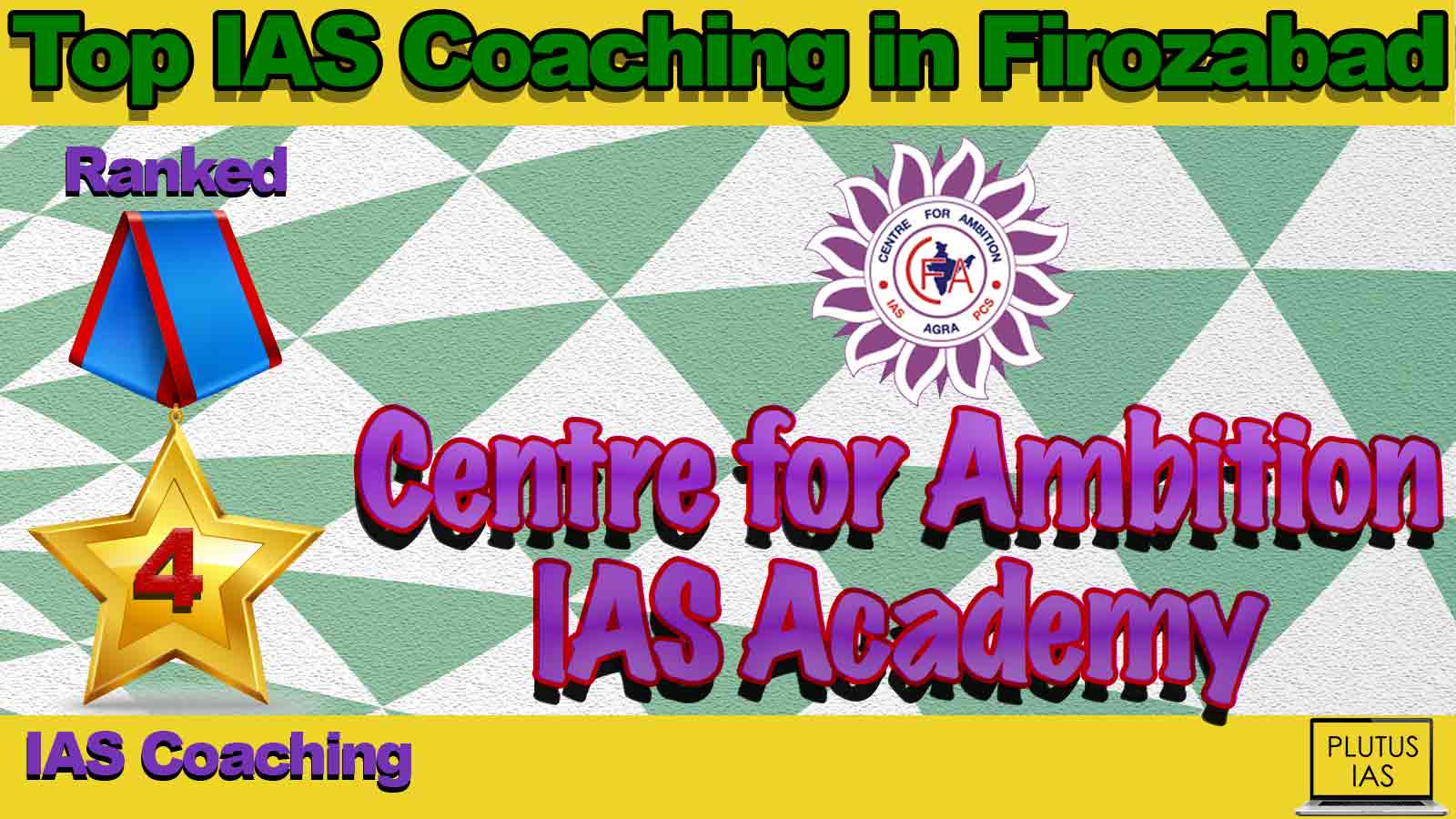 Best IAS Coaching in Firozabad Best IAS Coaching in Firozabad