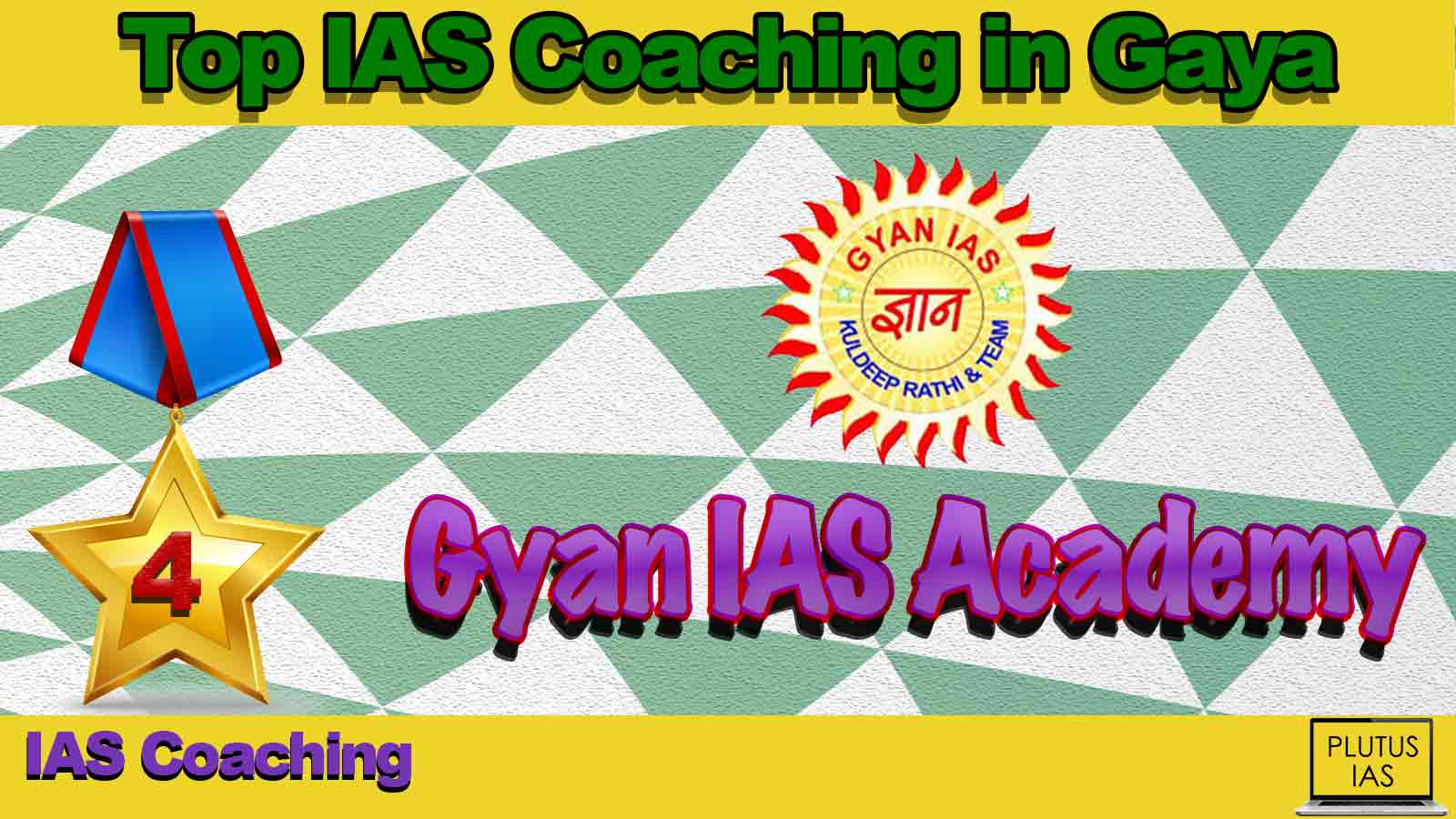 Top IAS Coaching in Gaya