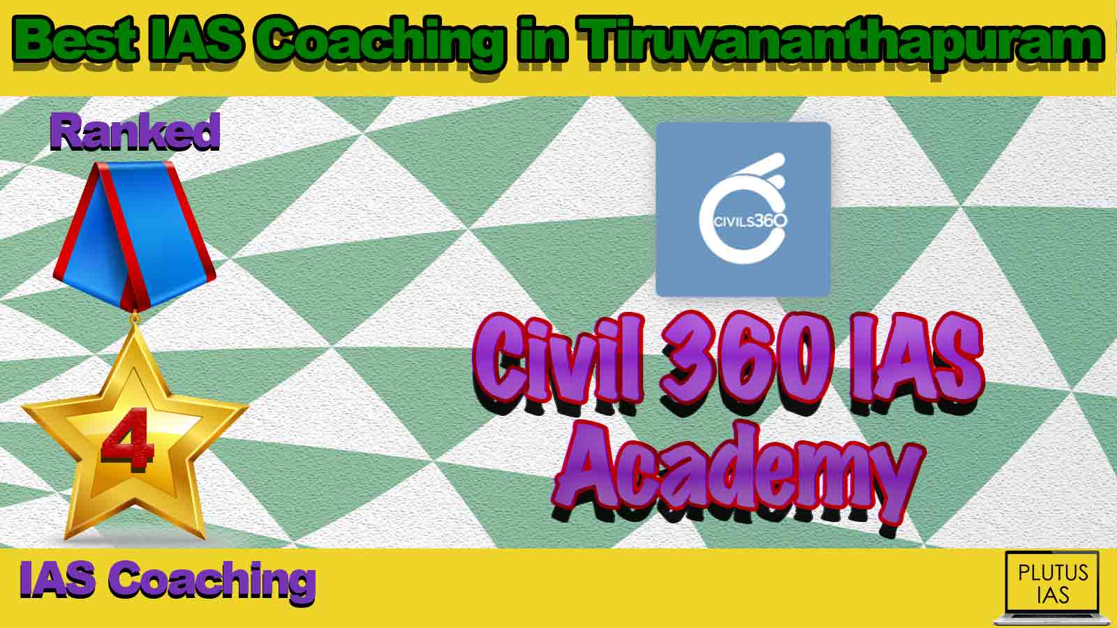 Best IAS Coaching in Tiruvananthapuram Best IAS Coaching in Tiruvananthapuram