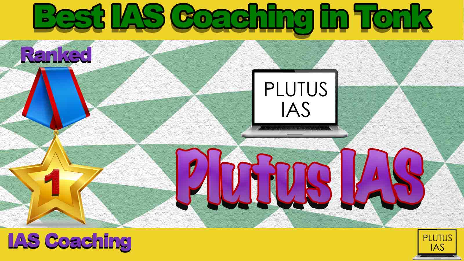 Best IAS Coaching in Tonk Best IAS Coaching in Tonk