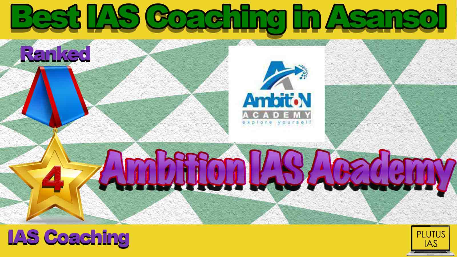 Top IAS Coaching in Asansol Top IAS Coaching in Asansol