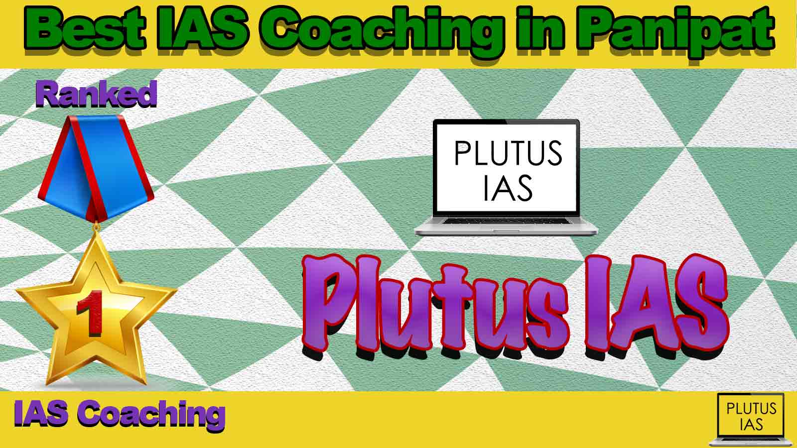 Top IAS Coaching in Panipat Top IAS Coaching in Panipat