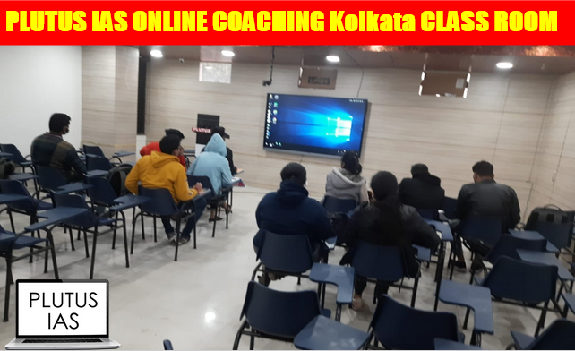 Plutus IAS Online Coaching Kolkata Classroom