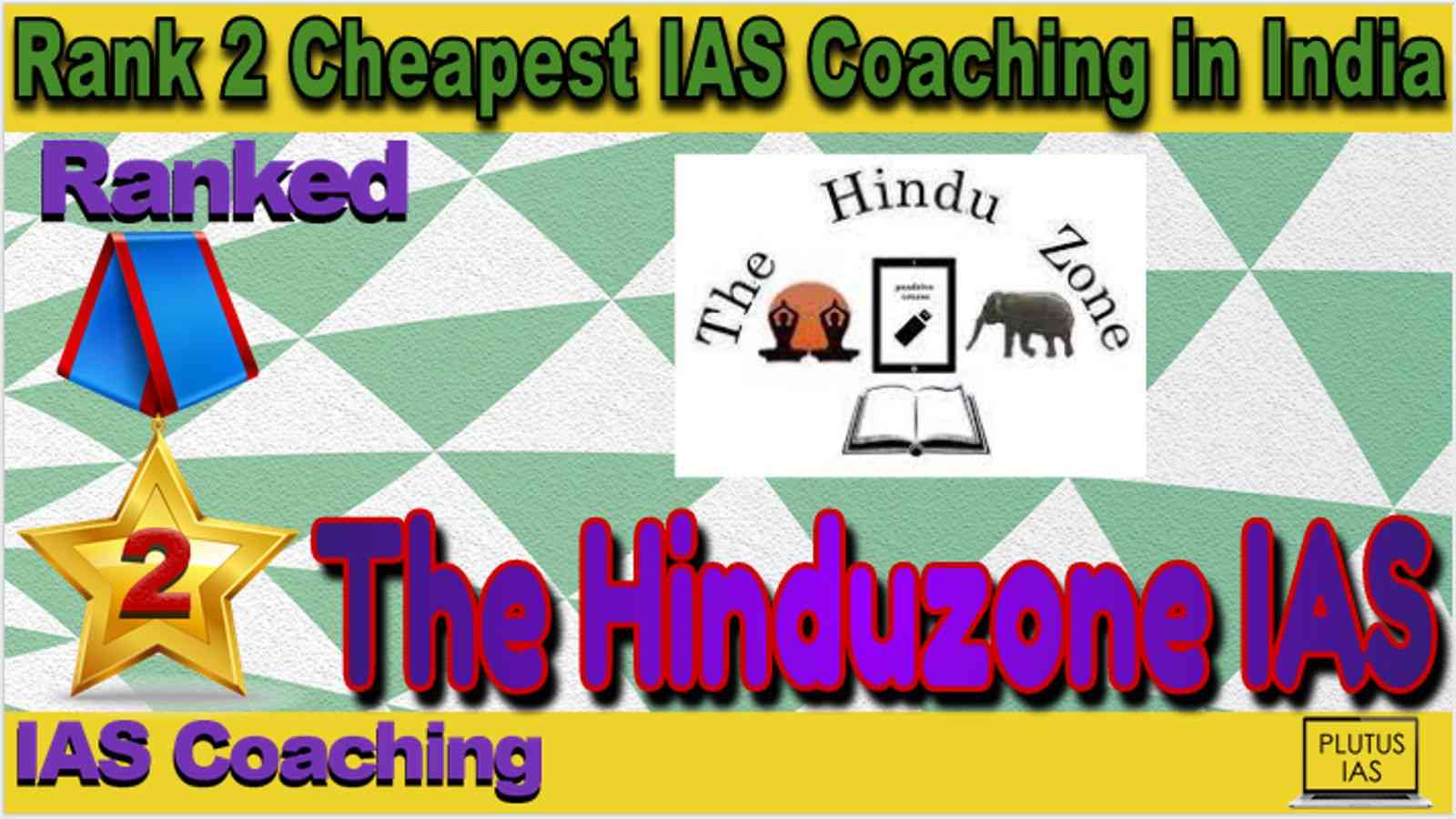 Rank 2 Cheapest IAS Coaching in India