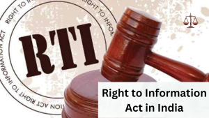 Right to Information Act in India