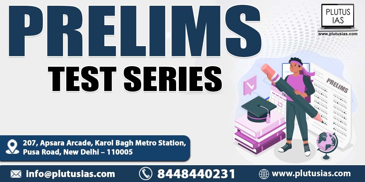 Prelims Test Series 2025, Test Series for UPSC