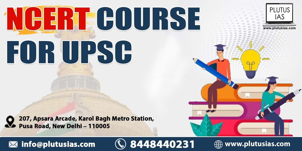NCERT Course for UPSC
