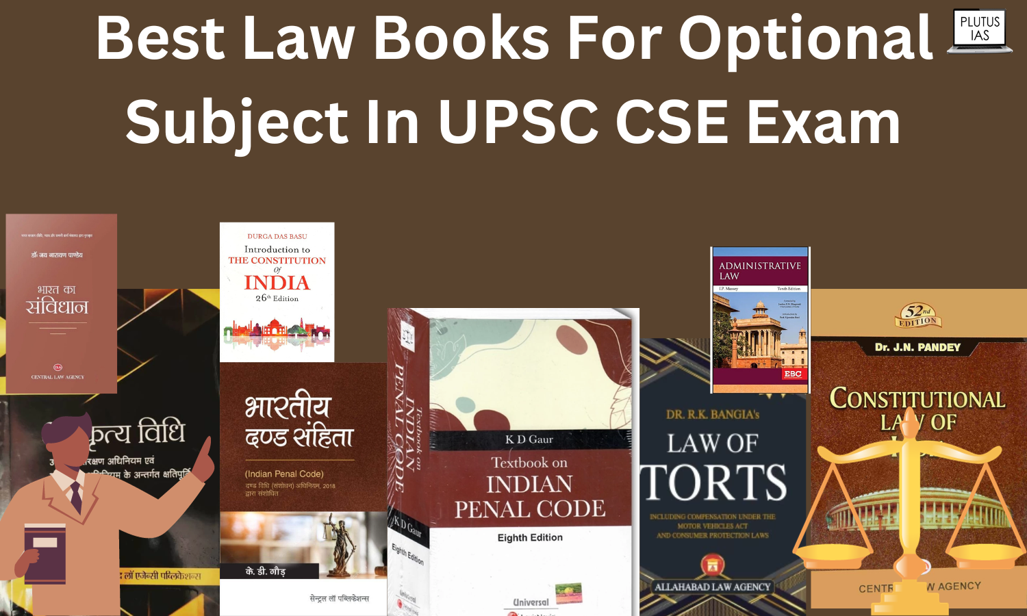 Best Law Books For Optional Subject In UPSC CSE Exam