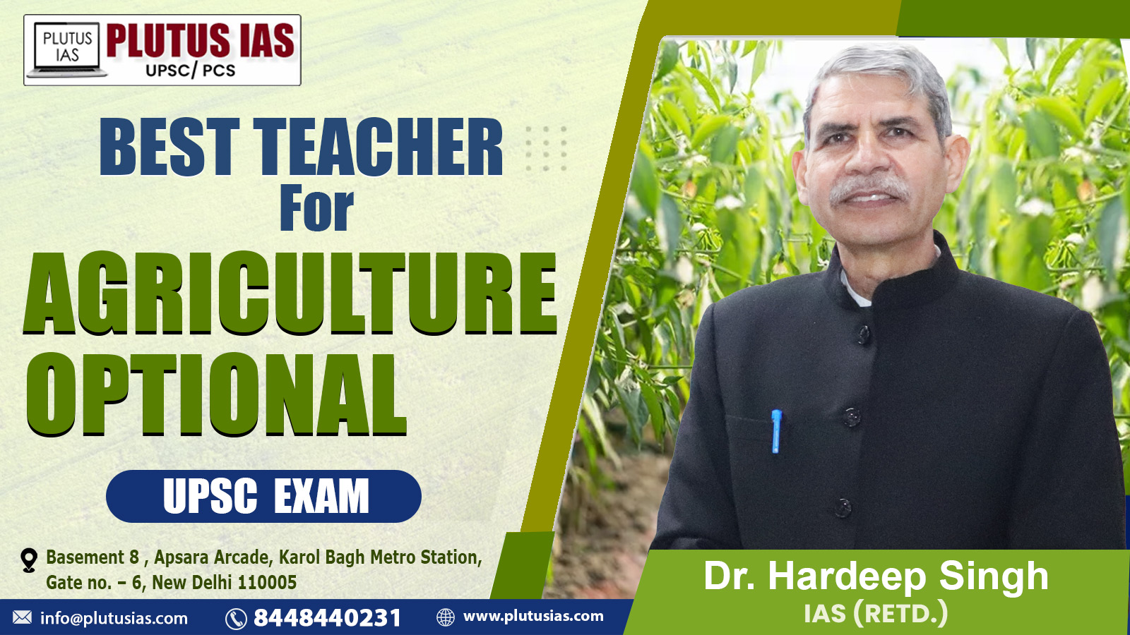 Best Teacher for Agriculture Optional UPSC Exam
