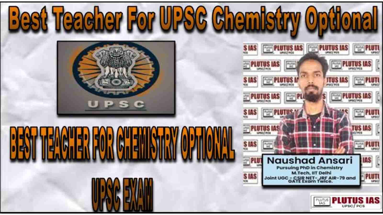 Best Teacher For UPSC Chemistry Optional