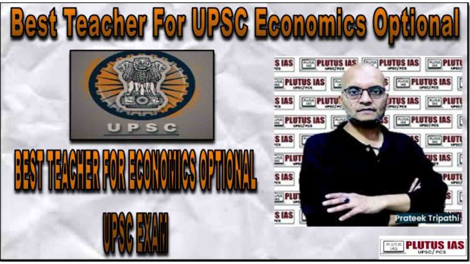 Best Teacher For UPSC Economics Optional