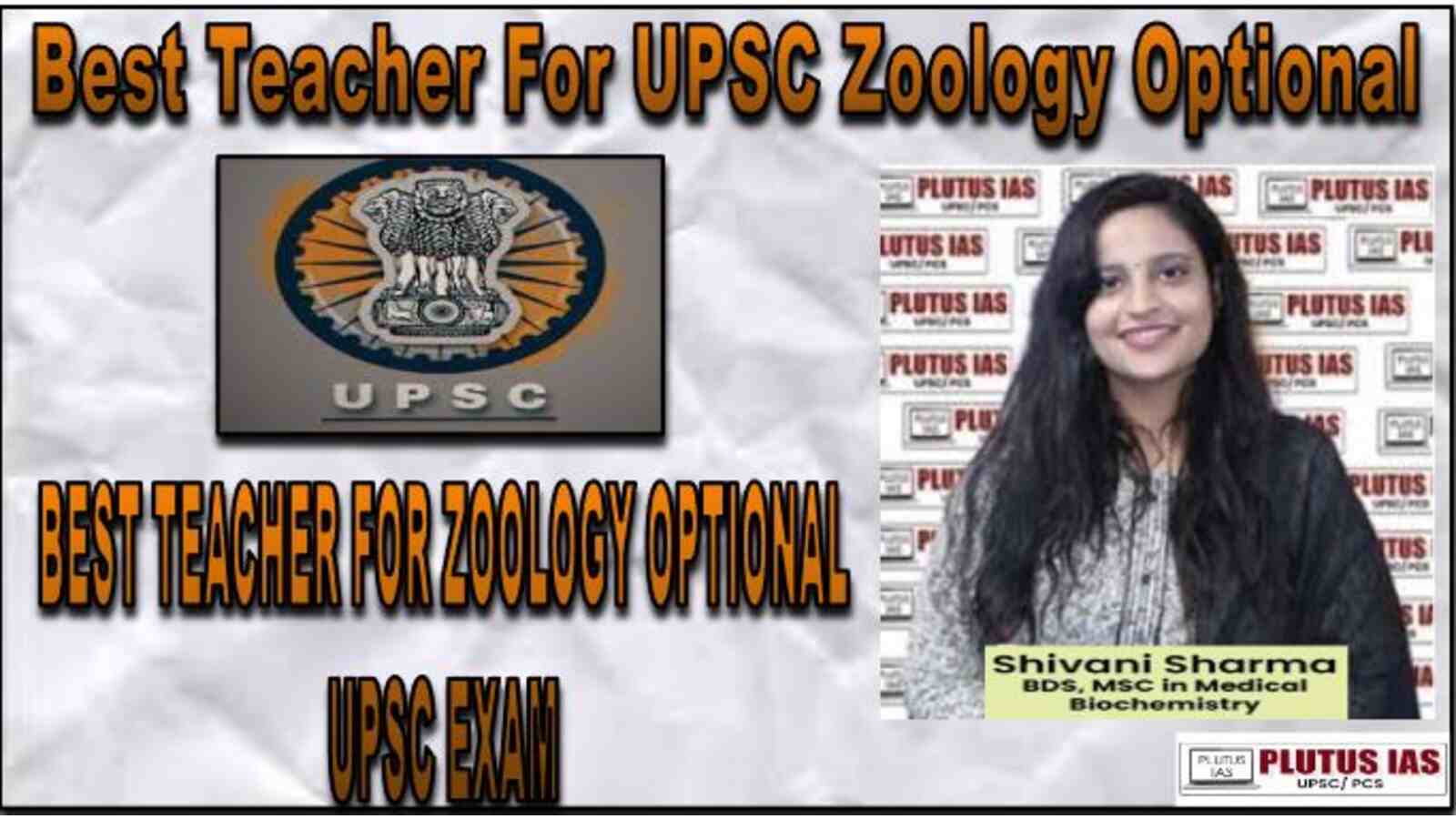 Best Teacher For UPSC Zoology Optional