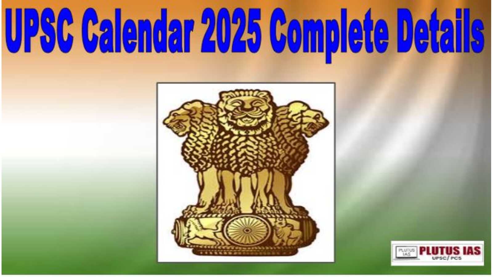 UPSC 2025 Calendar