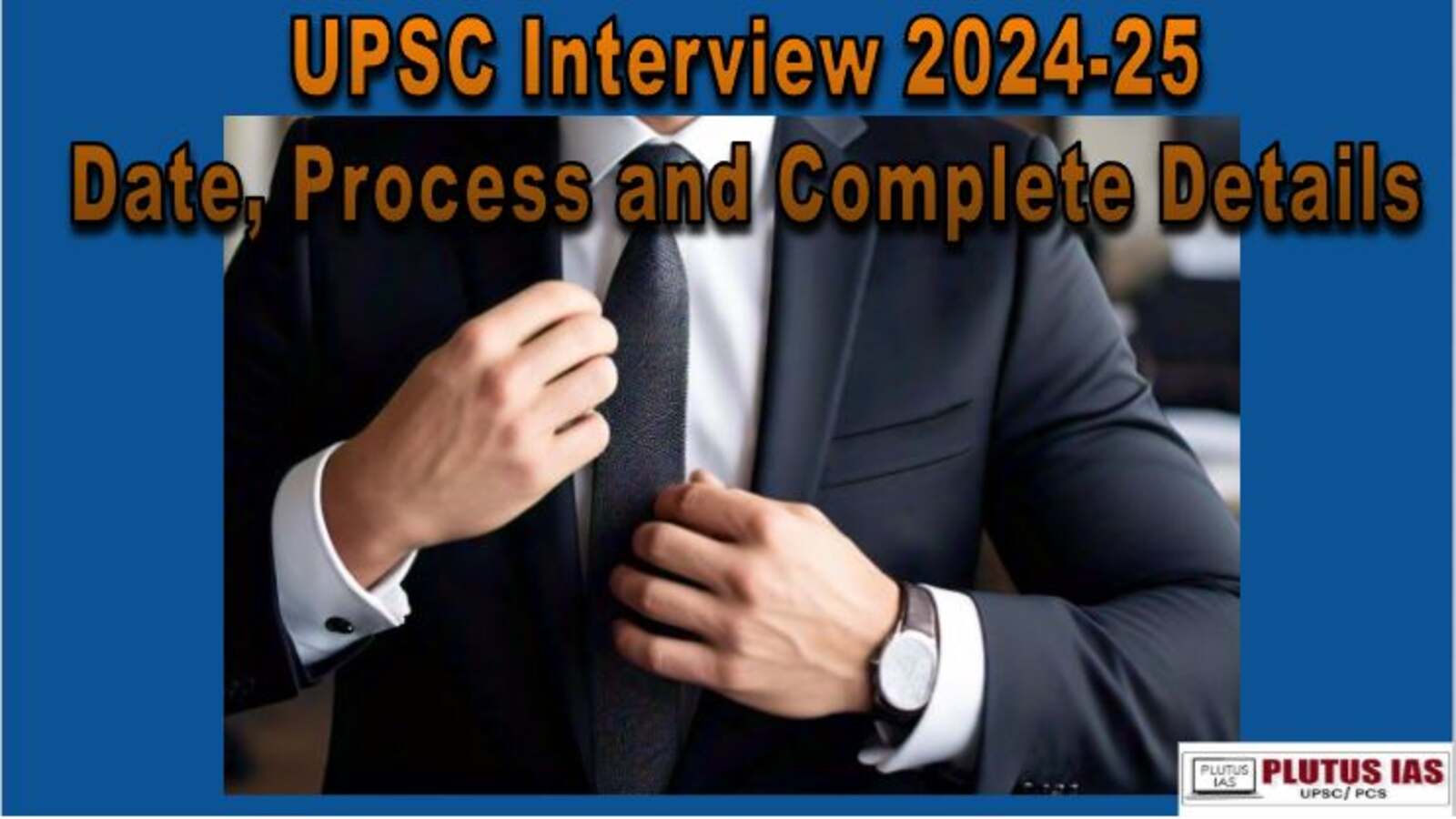 UPSC Interview 2024-25