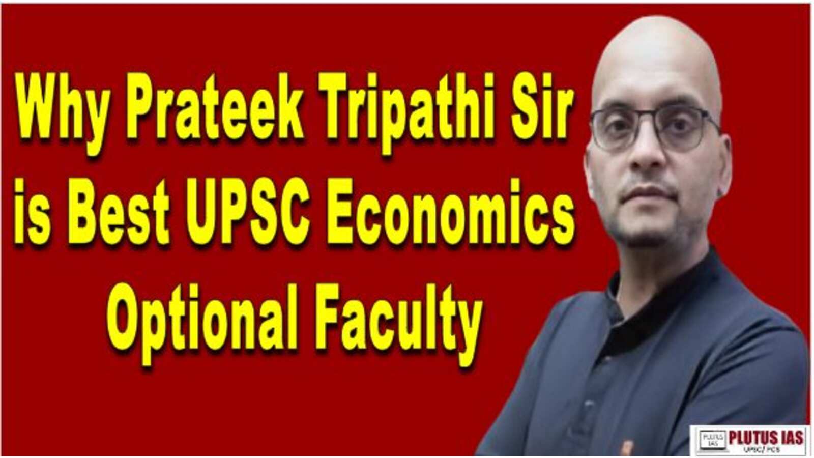 UPSC Economics Optional Faculty