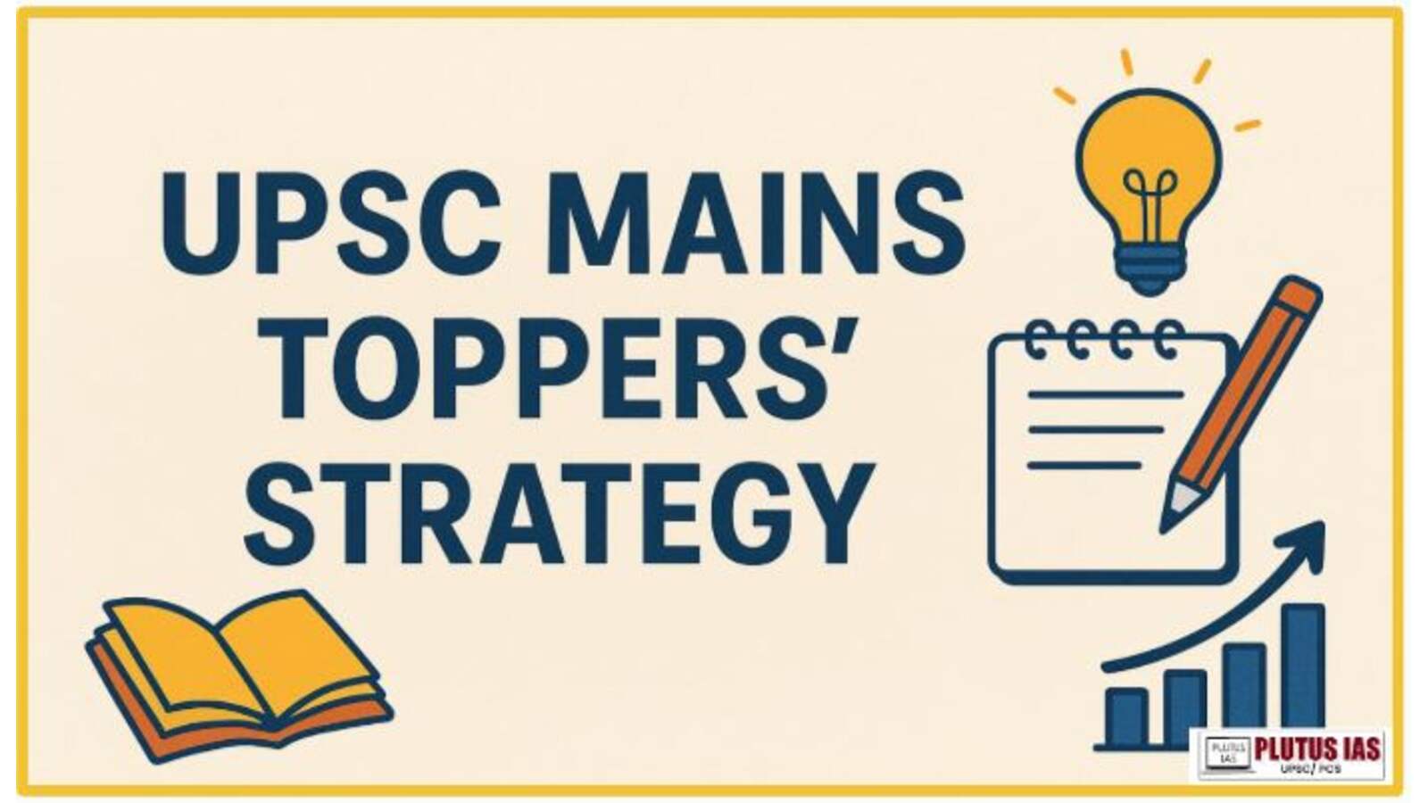 UPSC Mains Toppers Strategy