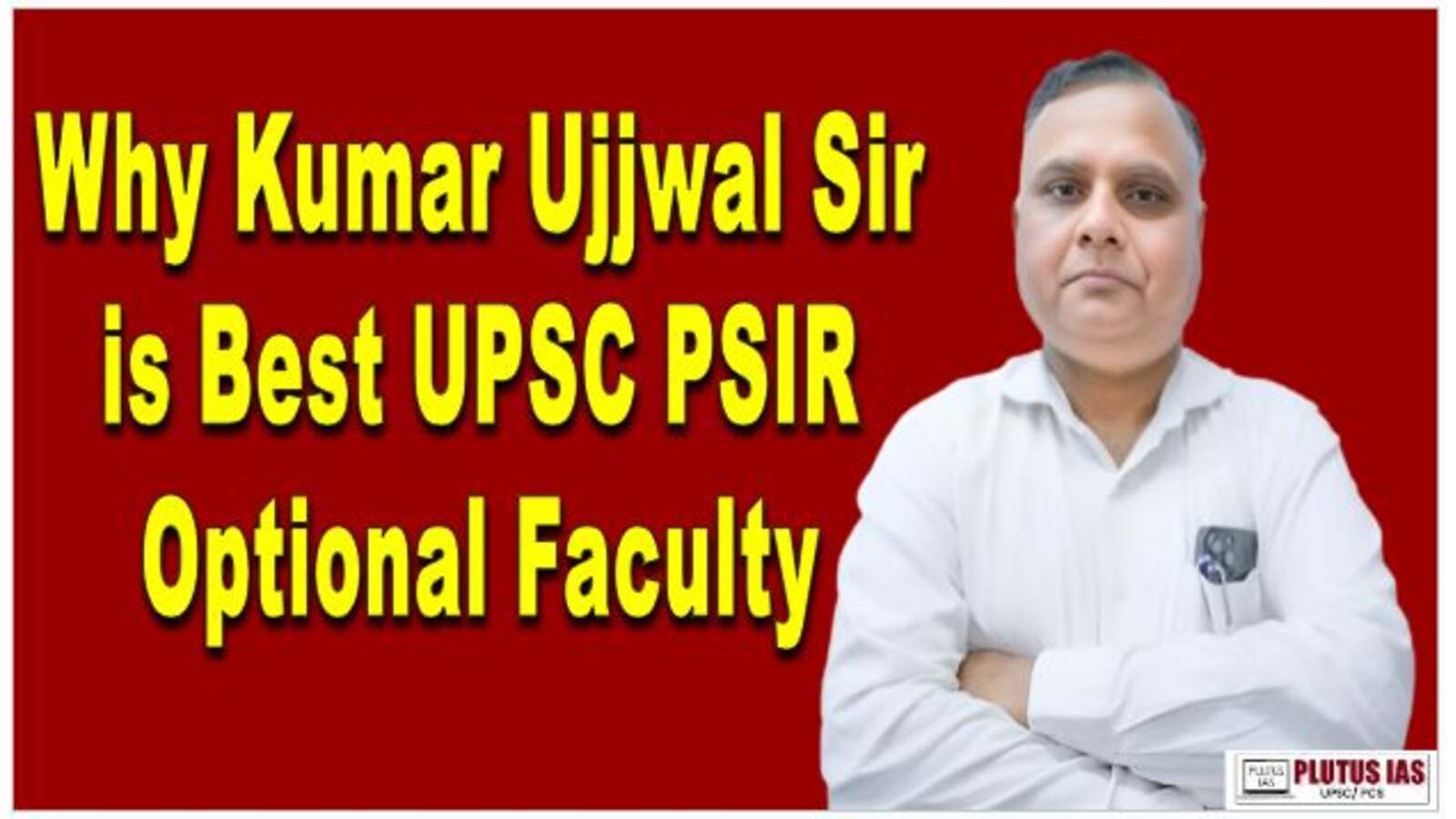 UPSC PSIR Optional Faculty