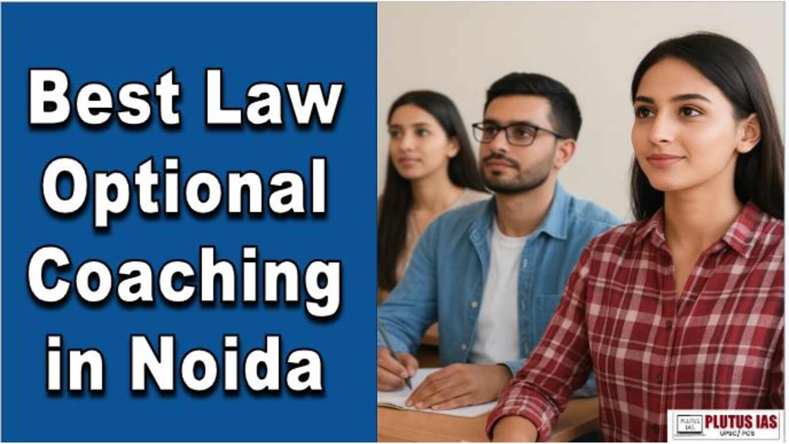 Best Law Optional Coaching in Noida
