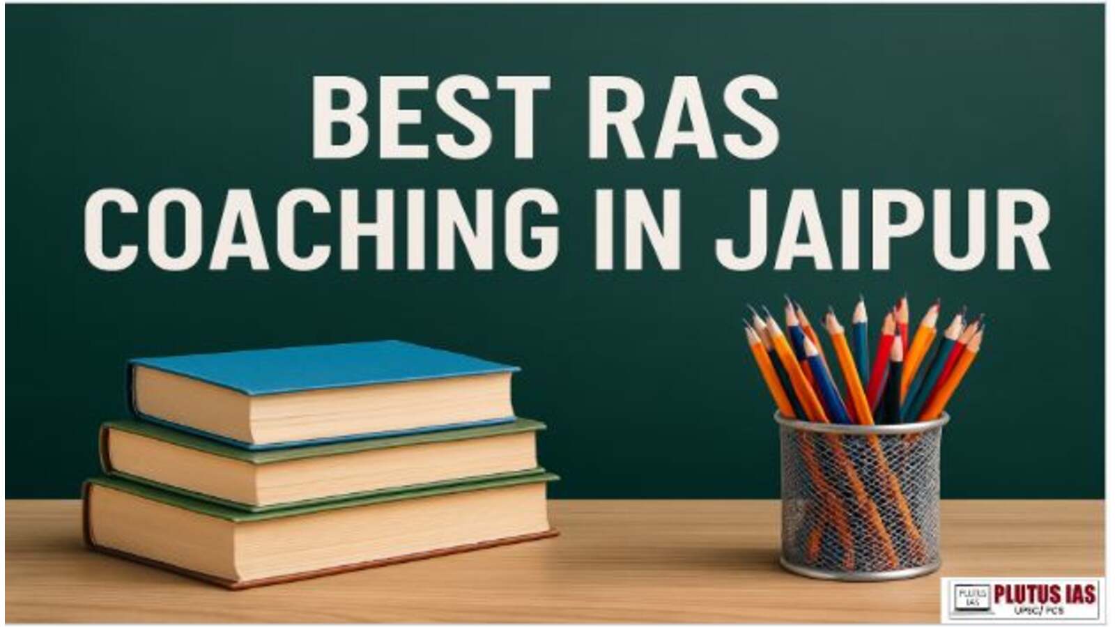 Best RAS Coaching of Jaipur
