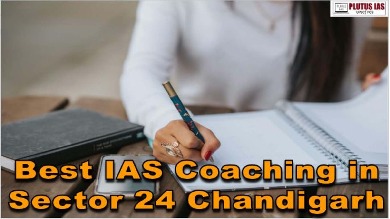 Best IAS Coaching in Sector 24 Chandigarh