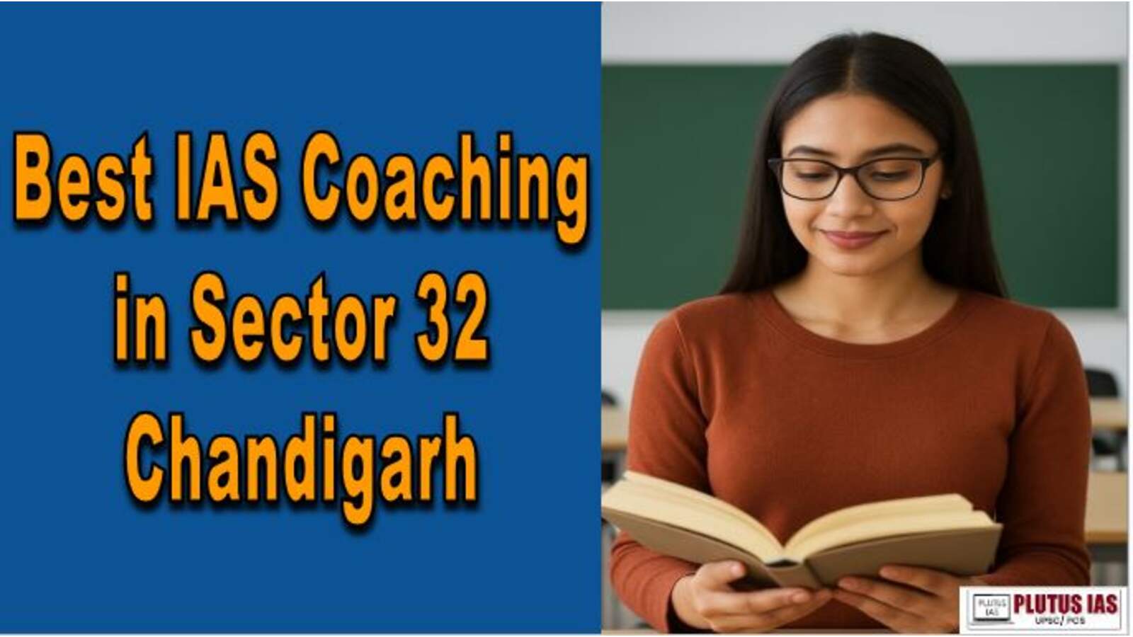 Best IAS Coaching in Sector 32 Chandigarh