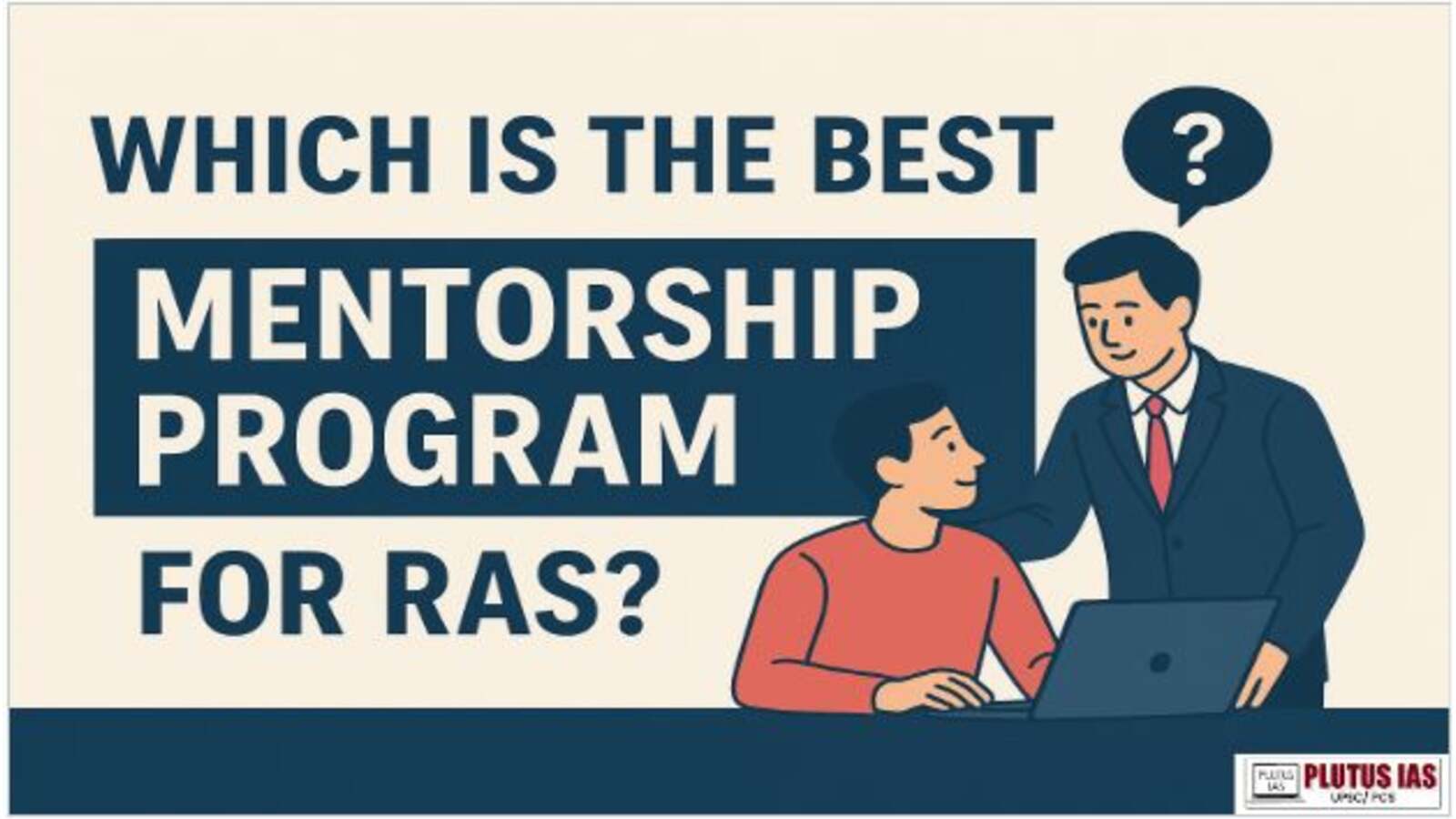 Best Mentorship Program for RAS