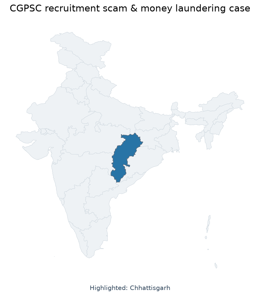 Map of Chhattisgarh highlighted on the map of India — Chhattisgarh PSC recruitment scam money laundering