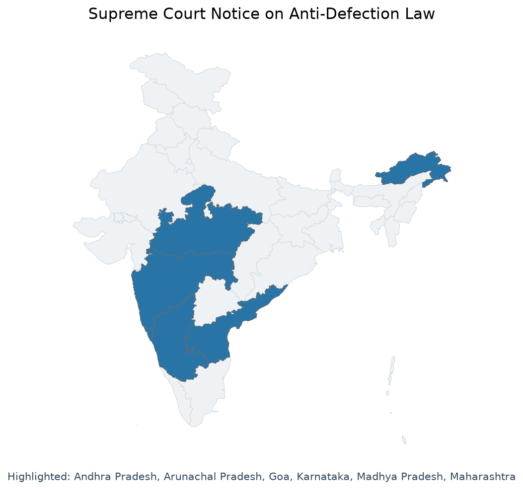 Map of Goa, Arunachal Pradesh, Karnataka, Andhra Pradesh, Madhya Pr highlighted on the map of India — Anti-Defection Law…