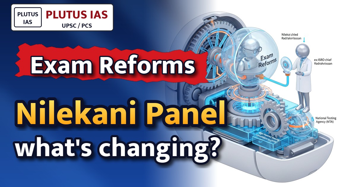 Nilekani Panel Reforms Exams: Radhakrishnan’s Role Unveiled