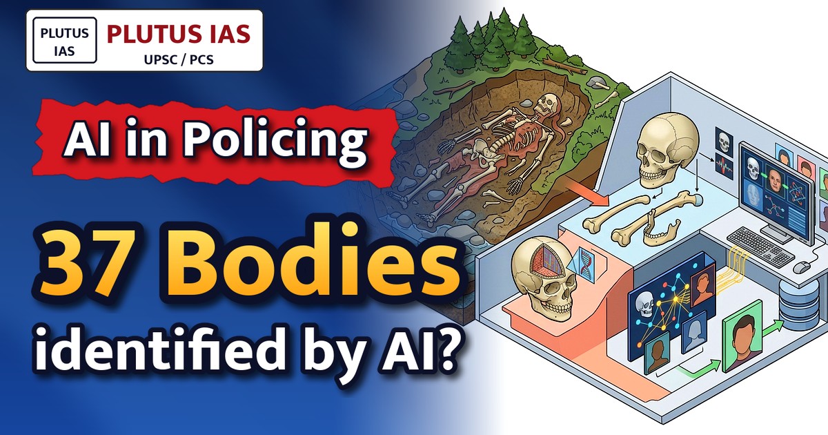 UPSC Alert: AI App RAIDS Identifies 37 Unclaimed Bodies Using Facial Reconstruction