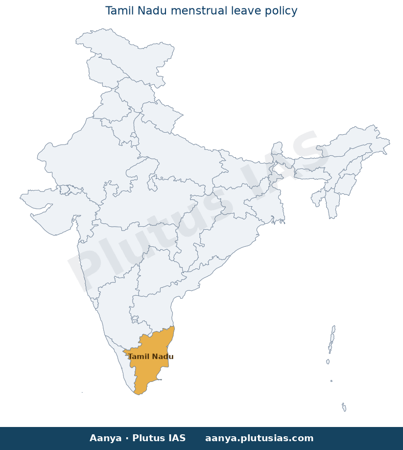 Map of Tamil Nadu highlighted on the map of India — paid menstrual leave policy Tamil Nadu UPSC