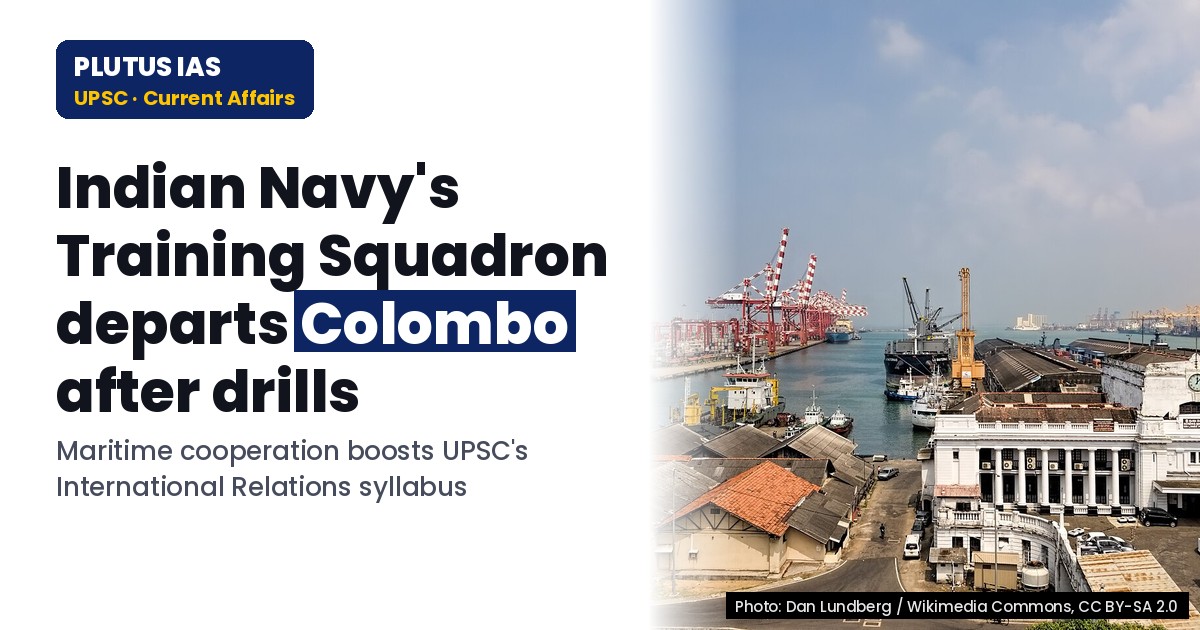 Indian Navy's First Training Squadron Departs Colombo After Joint Exercises