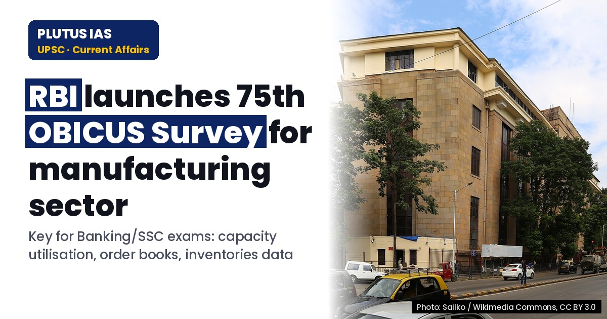 RBI OBICUS Survey Q2 2026-27: Key for UPSC Economy & Governance Prep