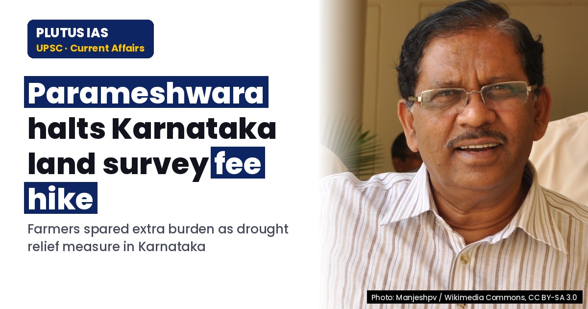 Karnataka Halts Farm Land Survey Fee Hike Amid Drought Concerns